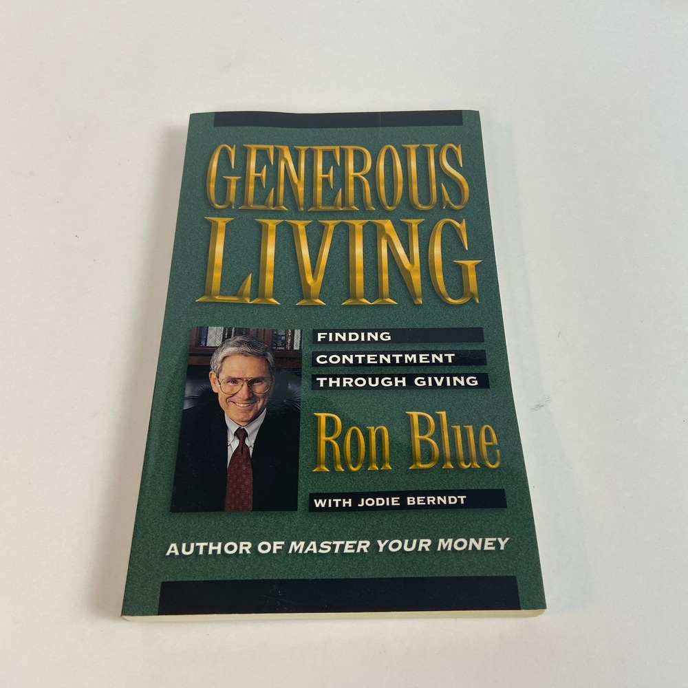 Generous Living Ron Blue Finding Contentment Through Giving Christian Book PB